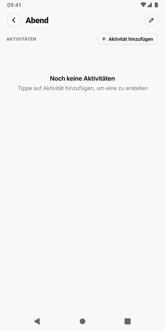 Eine neue, leere Routine in EasyRoutine mit dem Hinweis Noch keine Aktivitäten und dem Button Aktivität hinzufügen