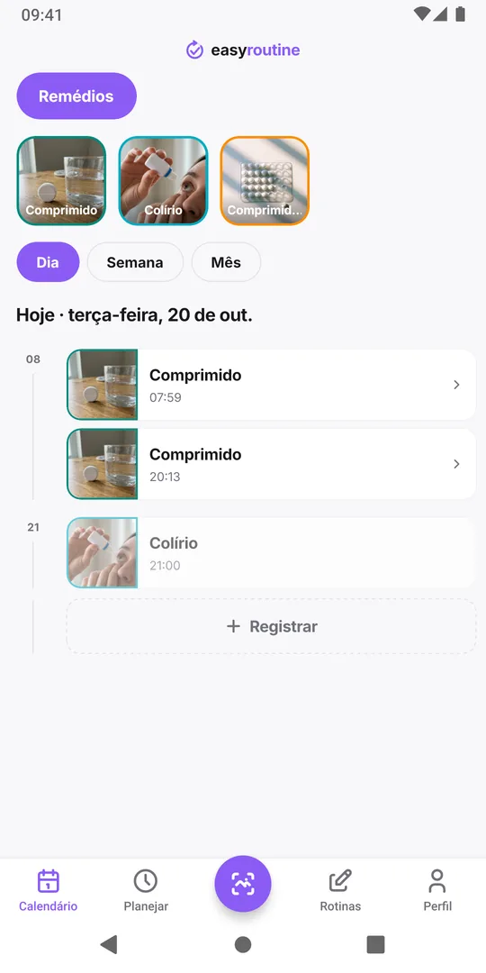 Visão de dia do EasyRoutine de uma rotina Remédios: o Comprimido das 08:00 registrado como cartão colorido com o horário, o Comprimido das 20:00 e o colírio ainda esmaecidos como planejados