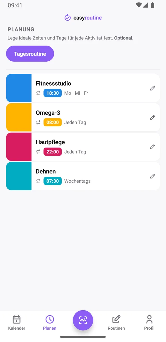 EasyRoutine Tab Planen mit der Tagesroutine: Fitnessstudio montags, mittwochs und freitags abends, Omega-3 und Hautpflege jeden Tag, Dehnen werktags morgens