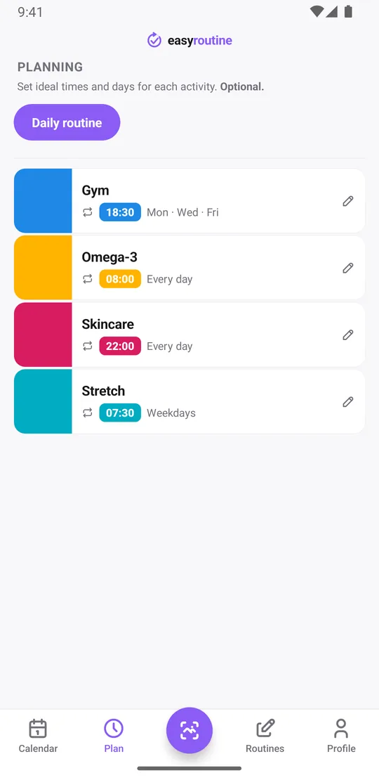 EasyRoutine Plan tab with the Daily routine: gym on Monday, Wednesday and Friday evenings, omega-3 and skincare every day, stretching on weekday mornings