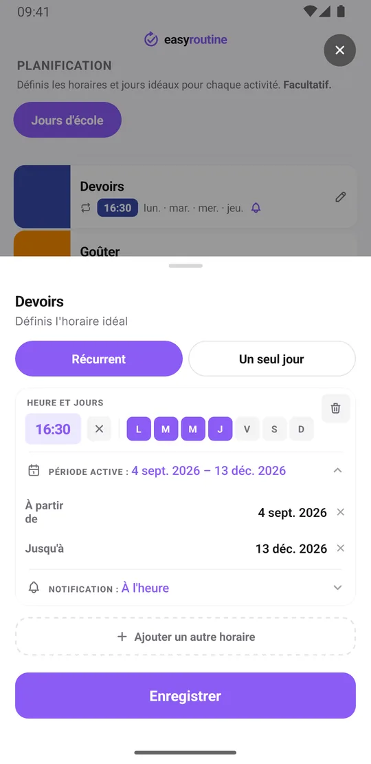 Fiche d'horaire d'EasyRoutine pour Devoirs avec un créneau récurrent du lundi au jeudi à 16:30, une période active qui couvre le trimestre scolaire et un rappel à l'heure