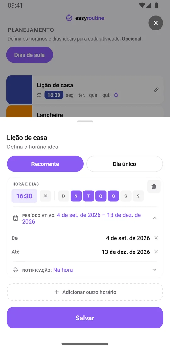 Ficha de horário do EasyRoutine para Lição de casa com um horário recorrente de segunda a quinta às 16:30, um período ativo que cobre o semestre letivo e um lembrete na hora