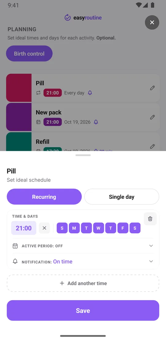 EasyRoutine schedule sheet for the Pill activity: recurring on all seven weekdays at 21:00 with an on-time notification