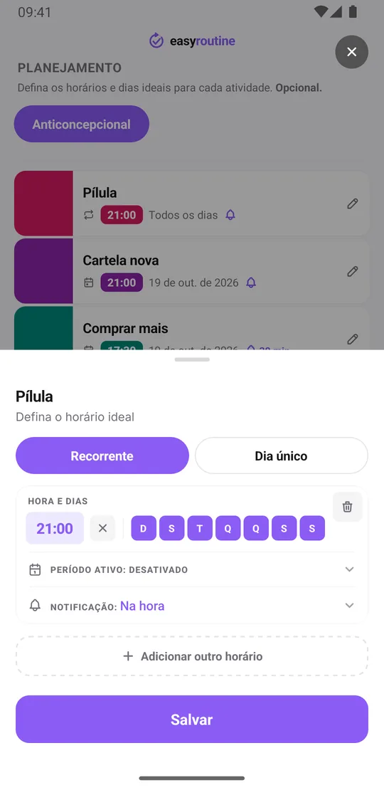 Tela de planejamento do EasyRoutine para a atividade Pílula: recorrente nos sete dias da semana às 21:00 com notificação na hora
