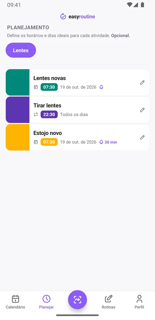 Aba Planejar do EasyRoutine com a rotina Lentes: Lentes novas na próxima data de troca às 7:30 com sino de lembrete na hora, Tirar lentes todos os dias às 22:30 sem lembrete e Estojo novo na próxima data às 7:30 com sino 30 min antes