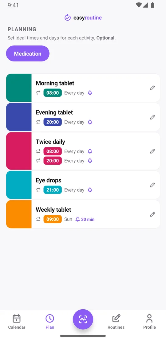 EasyRoutine Plan tab for a Medication routine: morning tablet every day at 08:00, evening tablet every day at 20:00, a twice-daily medicine every day at 08:00 and 20:00, eye drops every day at 21:00, each with an on-time reminder bell, and a weekly tablet on Sunday at 09:00 with a bell 30 minutes before