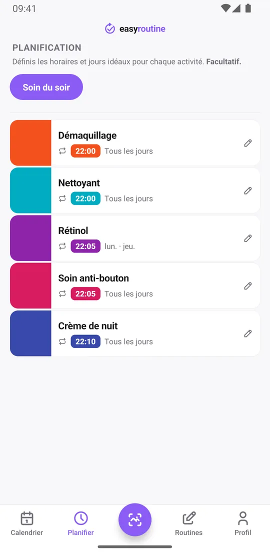 Onglet Planifier d'EasyRoutine pour une routine Soin du soir : démaquillage et nettoyant tous les jours à 22h00, rétinol le lundi et le jeudi à 22h05, soin anti-bouton tous les jours à 22h05 et crème de nuit tous les jours à 22h10