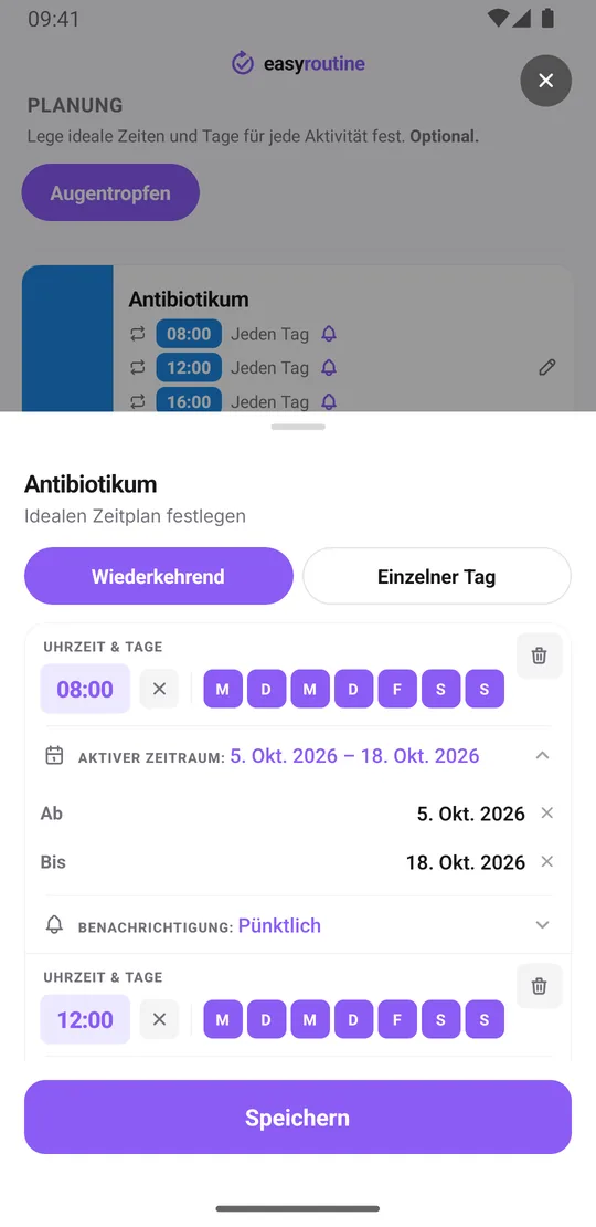 EasyRoutine-Zeitplan der Aktivität Antibiotikum mit vier täglichen Zeiten um 8:00, 12:00, 16:00 und 20:00, jeweils mit Start- und Enddatum und pünktlicher Erinnerung