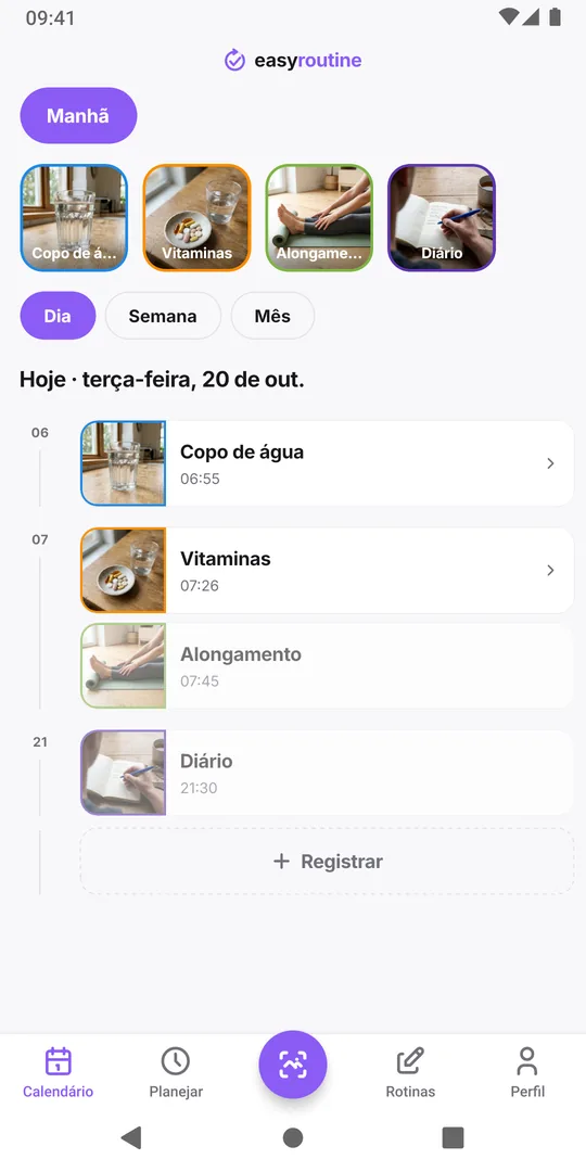 Visão diária de uma rotina da manhã no EasyRoutine com entradas de água, vitaminas e alongamento numa linha do tempo, e o botão Registrar no fim do dia