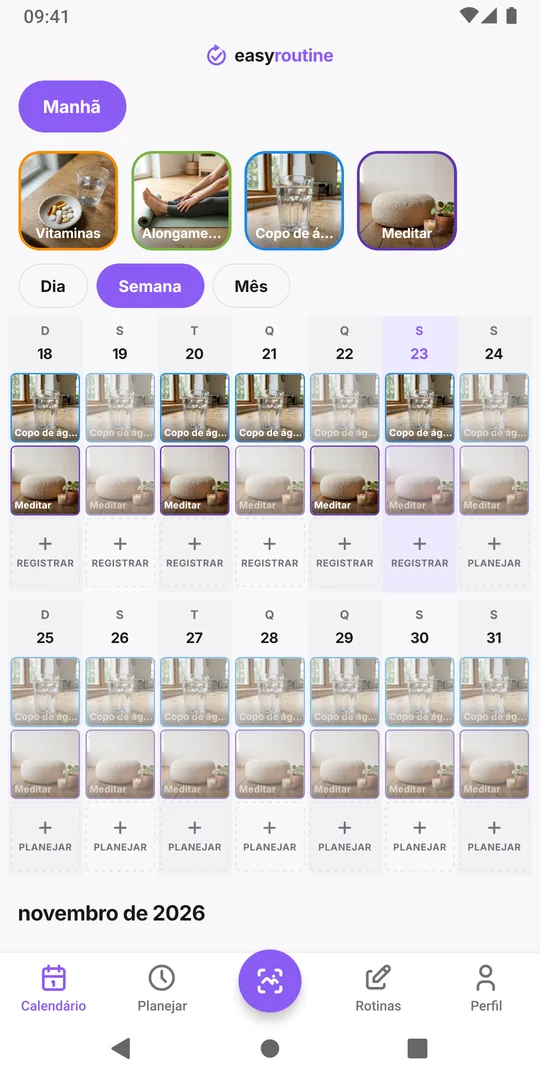 A aba Calendário do EasyRoutine na visualização Semana para uma rotina Manhã, com o botão Registrar embaixo de hoje