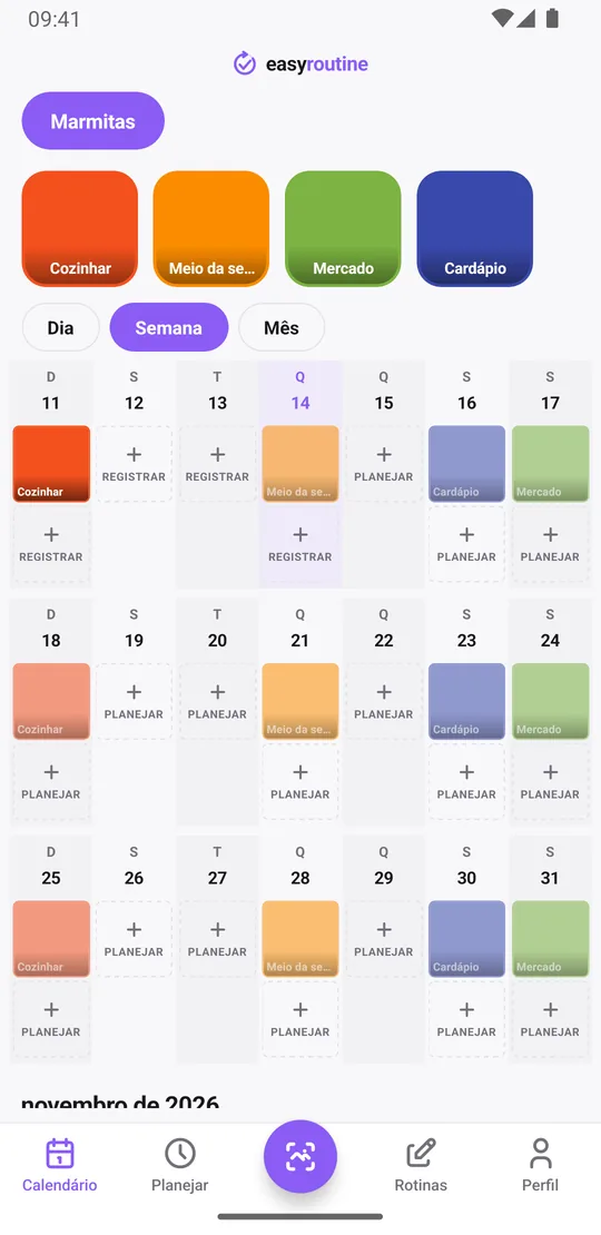 Visão semanal do EasyRoutine da rotina Marmitas: cardápio na sexta, mercado no sábado, cozinhar no domingo e reforço na quarta, com entradas esmaecidas para as sessões ainda planejadas