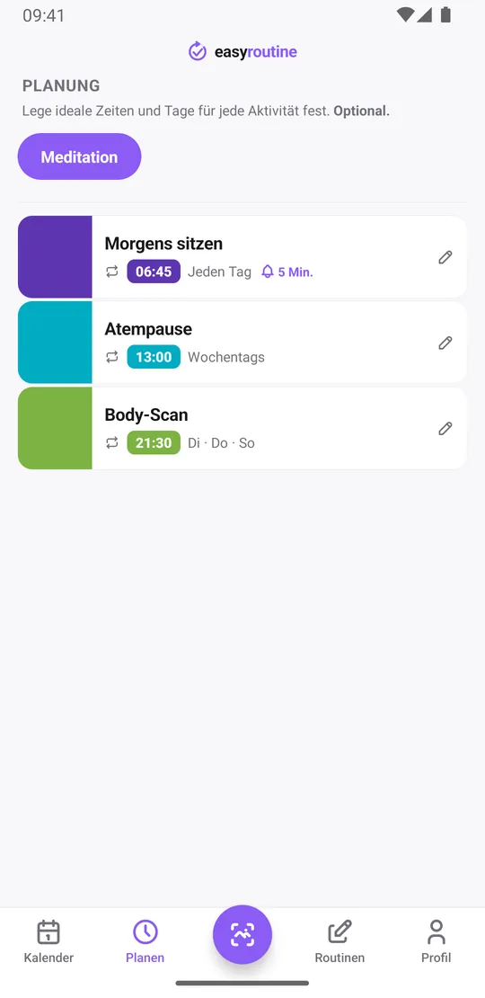 EasyRoutine Tab Planen mit den Meditationsaktivitäten, ihren Tagen und Uhrzeiten und einer Erinnerungsglocke bei Morgens sitzen