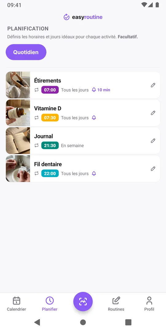 Onglet Planifier d'EasyRoutine pour une routine Quotidien : Étirements tous les jours à 7h00 et Vitamine D tous les jours à 7h30 avec des cloches de rappel, Journal en semaine à 21h30 sans rappel, et Fil dentaire tous les jours à 22h00 avec une cloche de rappel