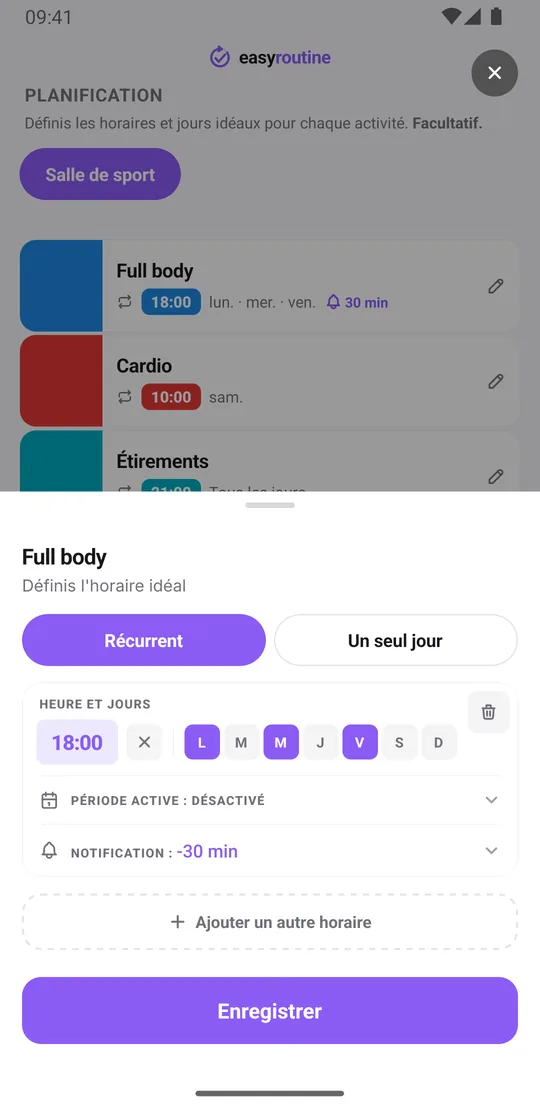 Fiche d'horaire d'EasyRoutine pour Full body avec un créneau récurrent le lundi, le mercredi et le vendredi à 18:00 et un rappel 30 minutes avant