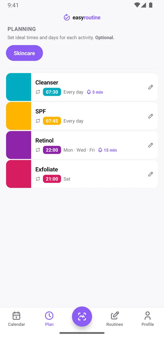 EasyRoutine Plan tab listing skincare activities with their schedules and reminders: cleanser every morning with a bell 5 minutes before, SPF every morning, retinol on Monday, Wednesday and Friday with a bell 15 minutes before, exfoliating on Saturday