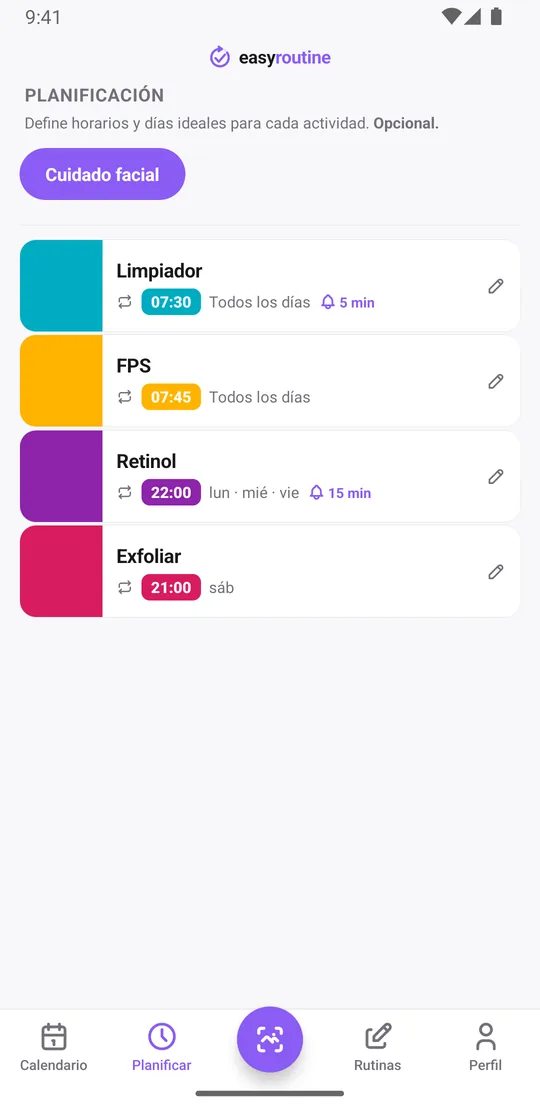 Pestaña Planificar de EasyRoutine con las actividades de cuidado facial, sus horarios y avisos: limpiador cada mañana con campana 5 minutos antes, FPS cada mañana, retinol lunes, miércoles y viernes con campana 15 minutos antes, exfoliar el sábado