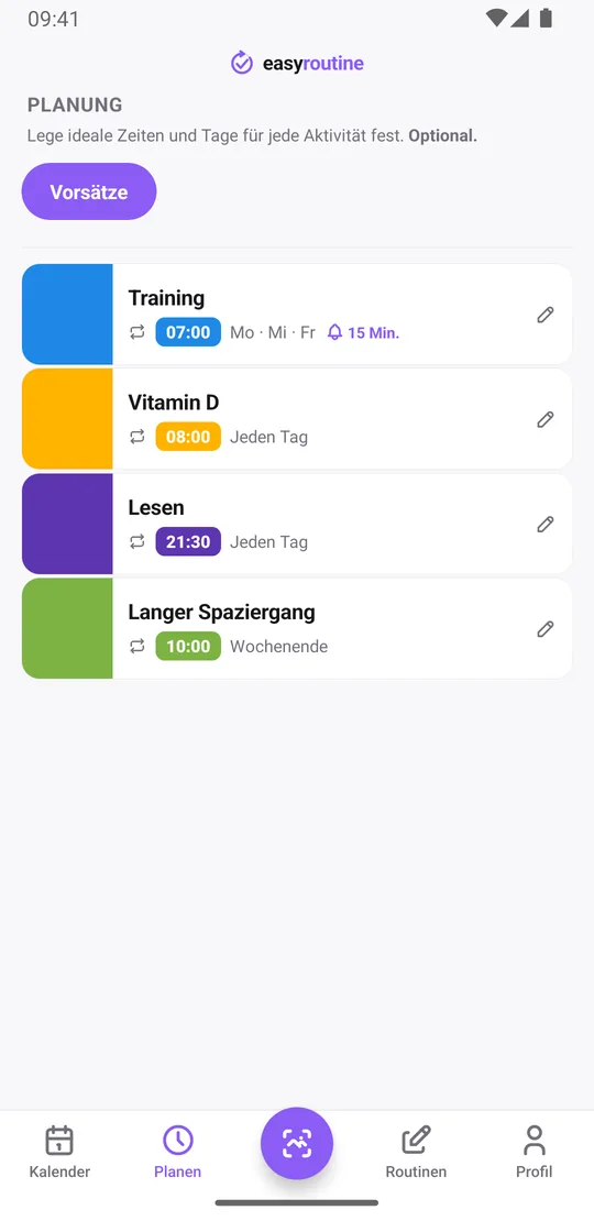 EasyRoutine Tab Planen für die Routine Vorsätze: Training montags, mittwochs und freitags mit einer Glocke für die Erinnerung 15 Minuten vorher, Vitamin D und Lesen jeden Tag, ein langer Spaziergang am Wochenende