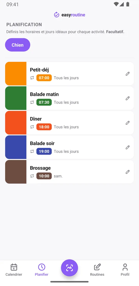Onglet Planifier d'EasyRoutine pour la routine Chien : petit-déjeuner à 7:00, balade du matin à 7:30, dîner à 18:00 et balade du soir à 19:00 tous les jours, brossage le samedi