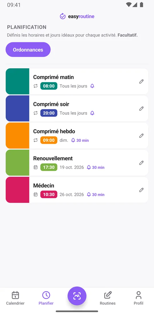 Onglet Planifier d'EasyRoutine pour une routine Ordonnances : comprimé du matin tous les jours à 08h00, comprimé du soir tous les jours à 20h00, comprimé hebdomadaire le dimanche à 09h00, chacun avec une cloche de rappel, plus des plans d'un seul jour pour le prochain renouvellement et un rendez-vous chez le médecin