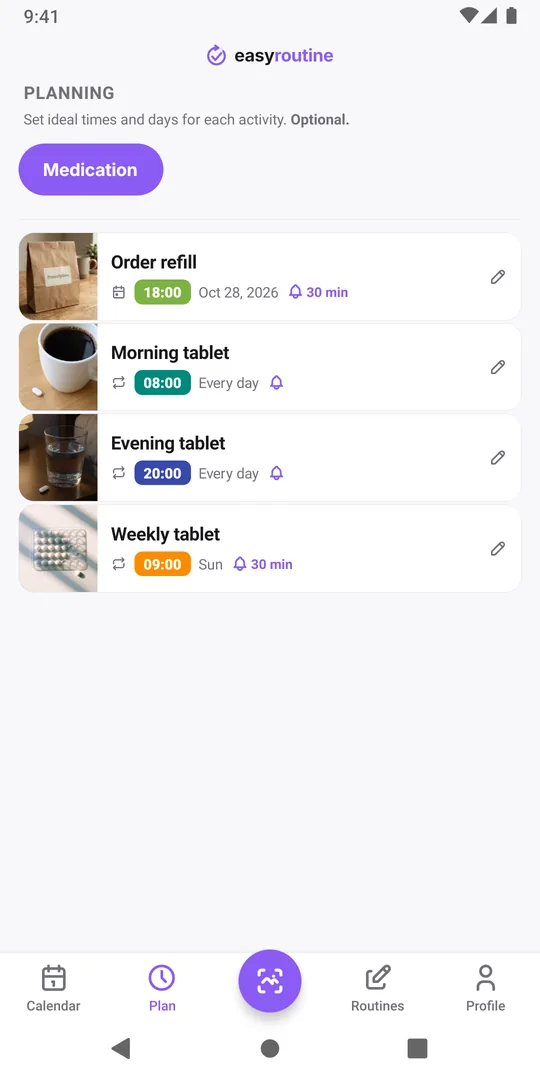 EasyRoutine Plan tab for a Medication routine: Order refill on a single date a few days ahead with a reminder bell, morning and evening tablets every day at 08:00 and 20:00, and a weekly tablet on Sunday