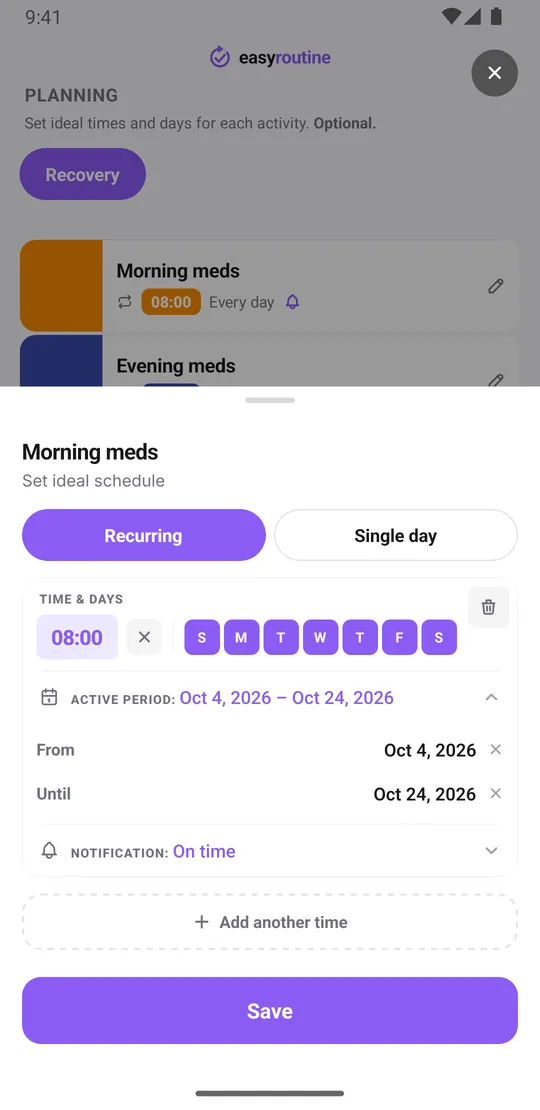 EasyRoutine schedule sheet for Morning meds on the Recurring tab: 08:00 on all seven days, an active period of three weeks, and the notification set to on time
