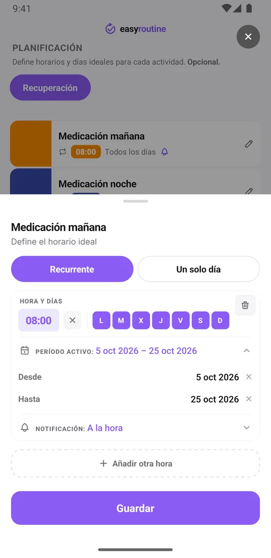 Hoja de horario de Medicación mañana en EasyRoutine, pestaña Recurrente: 08:00 los siete días, un período activo de tres semanas y la notificación en A la hora