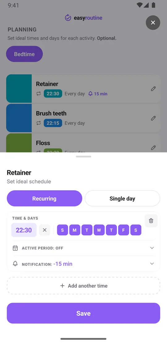 EasyRoutine schedule sheet for the Retainer activity with a recurring slot every day at 10:30 pm and the notification set to 15 minutes before