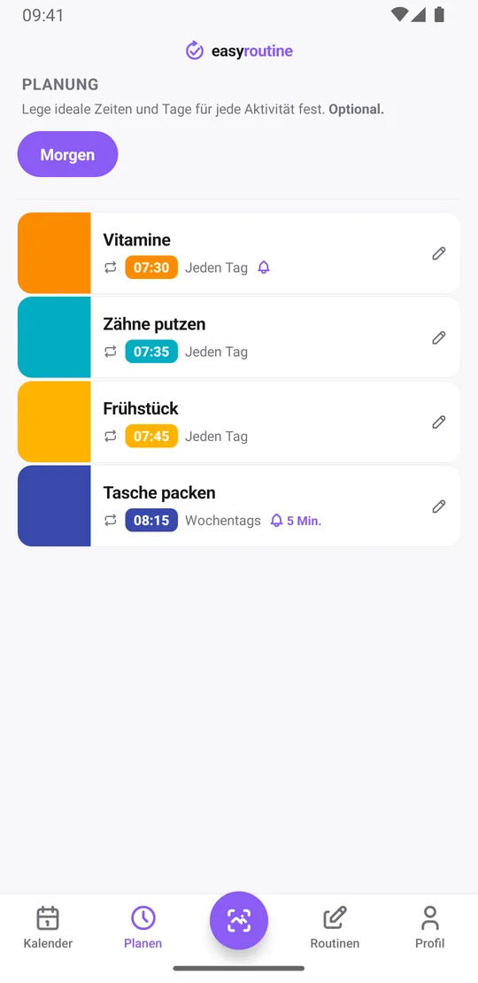 EasyRoutine Tab Planen mit der Routine Morgen: Vitamine, Zähne putzen und Frühstück täglich, Tasche packen an Wochentagen, jeweils mit eigener Uhrzeit, dazu eine Glocke bei Vitaminen (pünktlich) und bei Tasche packen (5 Min.)
