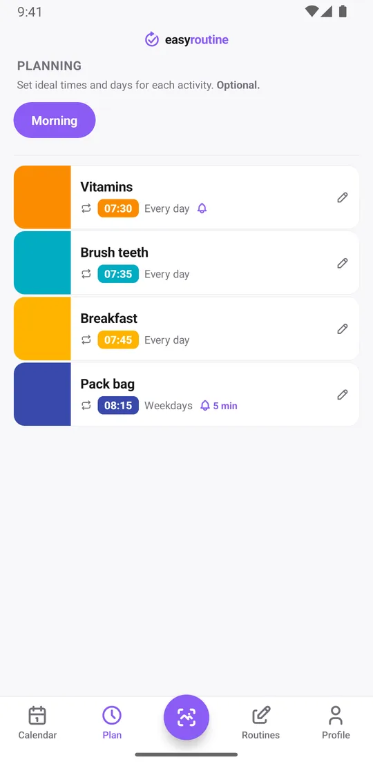 EasyRoutine Plan tab listing the Morning routine: vitamins, brush teeth and breakfast every day, pack bag on weekdays, each with its own time, plus a reminder bell on vitamins (on time) and on pack bag (5 min)