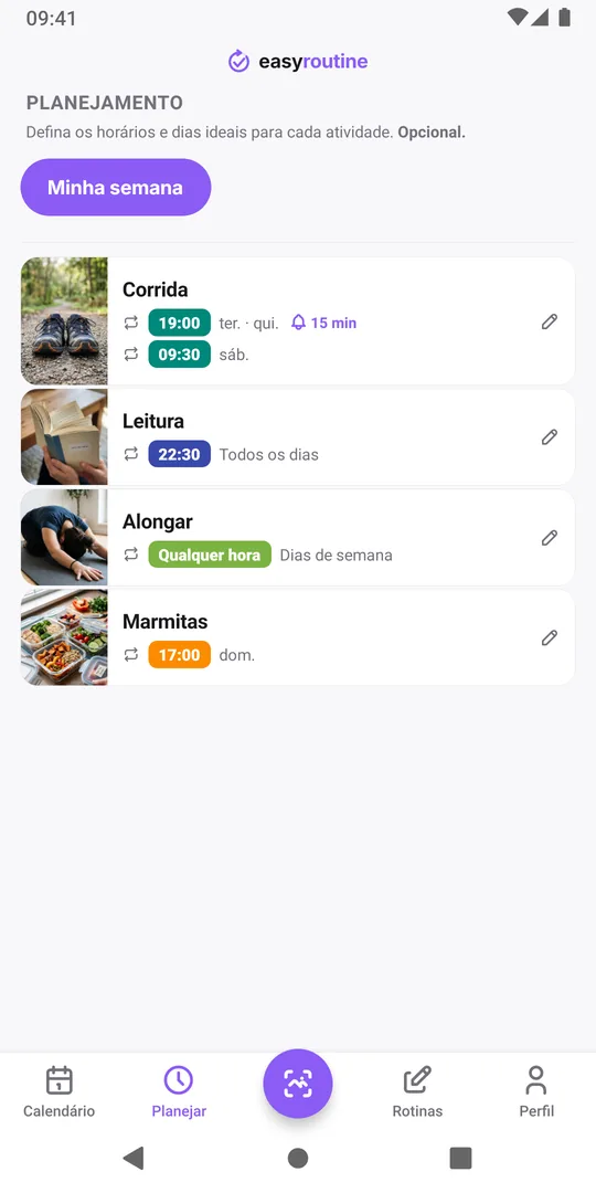 Aba Planejar do EasyRoutine para a rotina Minha semana: Corrida na terça e quinta às 19:00 com lembrete e no sábado às 09:30, Leitura todos os dias às 22:30, Alongar nos dias úteis a qualquer hora, Marmitas no domingo às 17:00