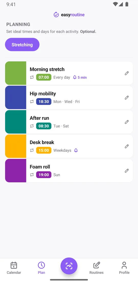 EasyRoutine Plan tab listing stretching activities with their days and times: morning stretch daily at 7:00 and desk break on weekdays at 15:00, both with a reminder bell, hip mobility Monday, Wednesday and Friday, after run Tuesday and Saturday, foam roll on Sunday