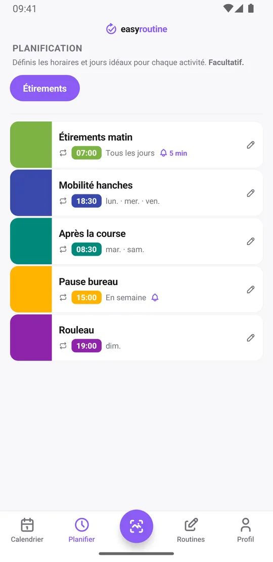 Onglet Planifier d'EasyRoutine listant les activités d'étirement avec leurs jours et horaires : étirements matin tous les jours à 7:00 et pause bureau en semaine à 15:00, toutes deux avec une cloche de rappel, mobilité hanches lundi, mercredi et vendredi, après la course mardi et samedi, rouleau le dimanche