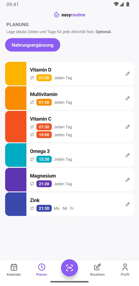Tab Planen in EasyRoutine mit der Routine Nahrungsergänzung: Vitamin D und Multivitamin jeden Tag um 07:30, Vitamin C jeden Tag um 07:30 und noch einmal um 19:00, Omega 3 jeden Tag um 12:30, Magnesium jeden Tag um 21:30 und Zink montags, mittwochs und freitags um 21:30