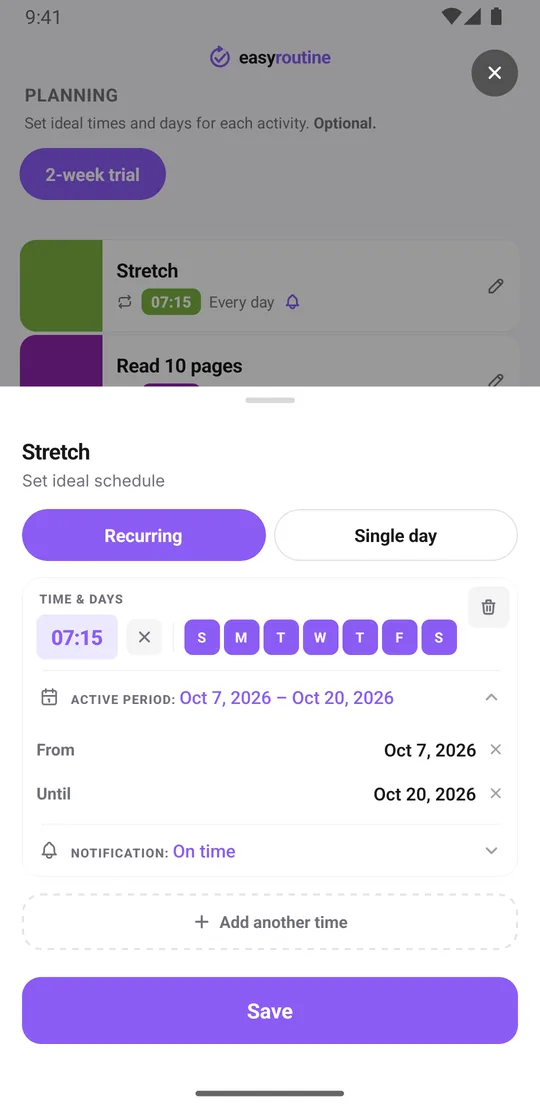 EasyRoutine schedule sheet for Stretch on the Recurring tab: 07:15 on all seven days, an active period of 14 days, and the notification set to on time