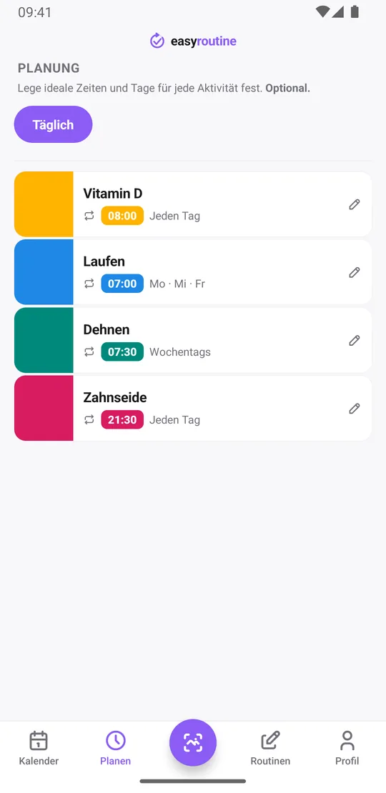 EasyRoutine Tab Planen mit den Aktivitäten der Routine Täglich und ihren Wochentagen und Uhrzeiten