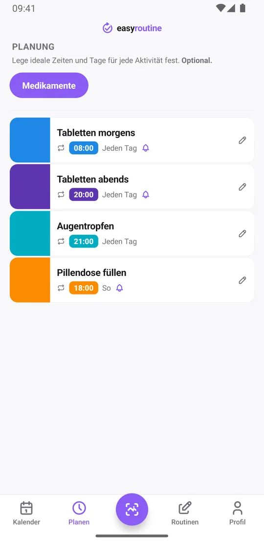 EasyRoutine Tab Planen für eine Routine Medikamente: Tabletten morgens täglich um 8:00, Tabletten abends täglich um 20:00, Augentropfen täglich um 21:00 und Pillendose füllen sonntags um 18:00, mit Erinnerungsglocke bei den Tabletten morgens und abends und beim Füllen der Pillendose
