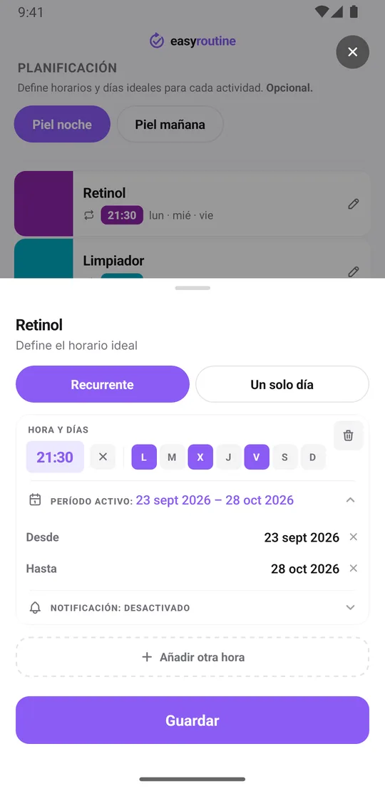 Ficha de horario de EasyRoutine para Retinol: un horario recurrente lunes, miércoles y viernes a las 21:30 con un período activo que tiene fecha de inicio y fecha de fin