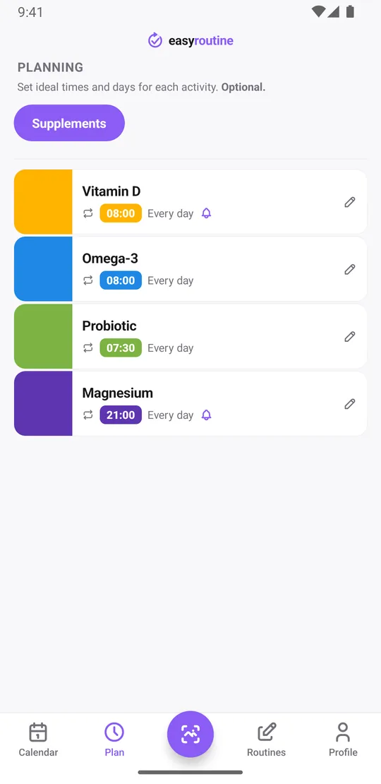 EasyRoutine Plan tab for a Supplements routine: vitamin D and omega-3 every day at 8:00, probiotic every day at 7:30 and magnesium every day at 21:00, with a reminder bell on vitamin D and magnesium