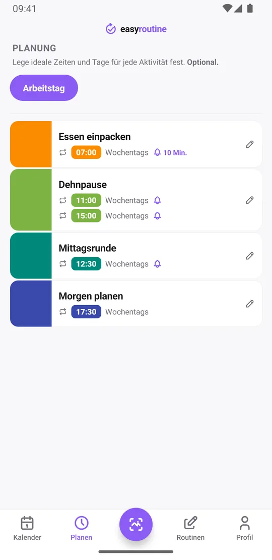 Tab Planen in EasyRoutine für die Routine Arbeitstag: Essen einpacken um 07:00 mit Glocke 10 Min. vorher, Dehnpause um 11:00 und 15:00 und Mittagsrunde um 12:30 mit pünktlicher Glocke sowie Morgen planen um 17:30, jeweils mit der Angabe Wochentags